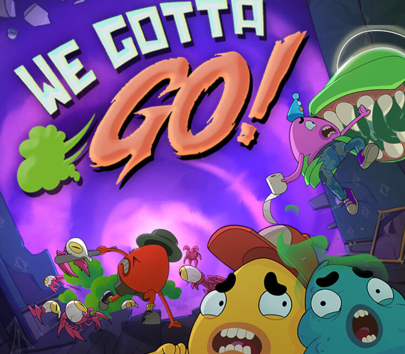 We Gotta Go
