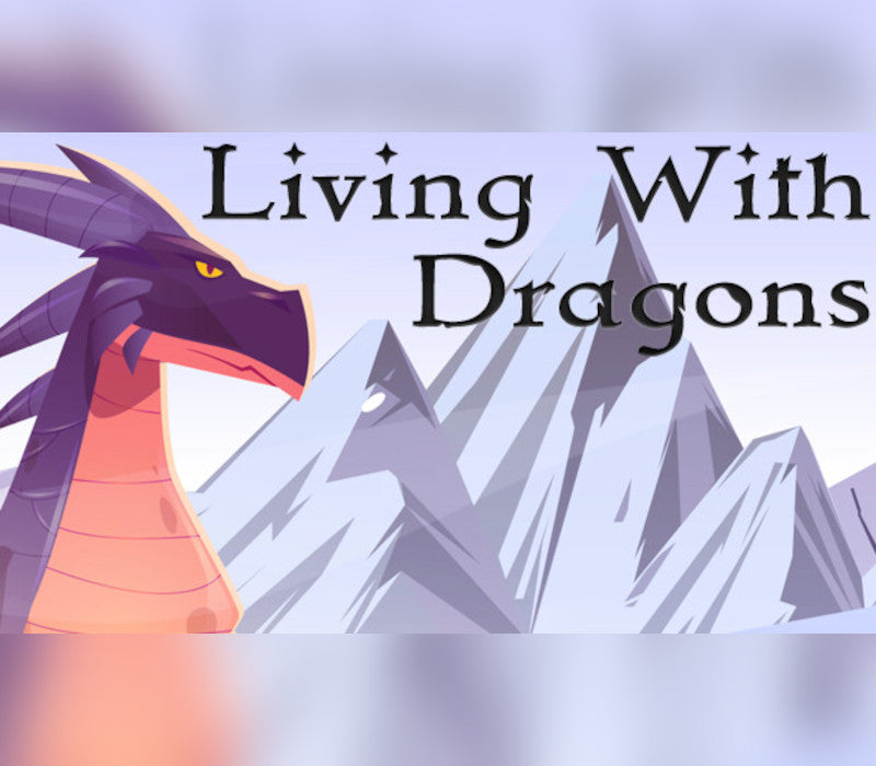 Living With Dragons