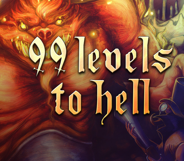 99 Levels To Hell
