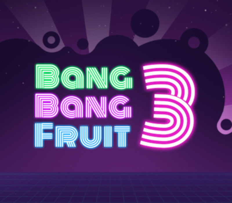 Bang Bang Fruit 3
