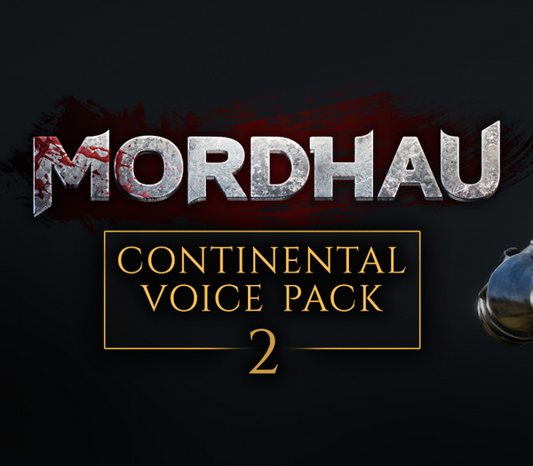 MORDHAU - Continental Voice Pack 2 DLC