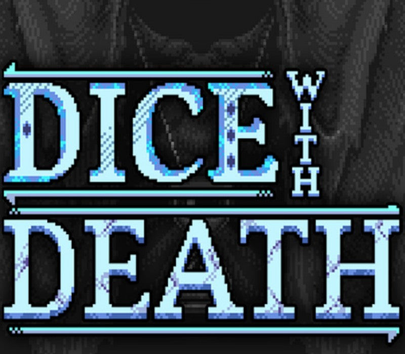Dice With Death