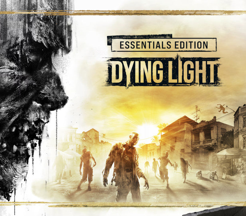 Dying Light Essentials Edition
