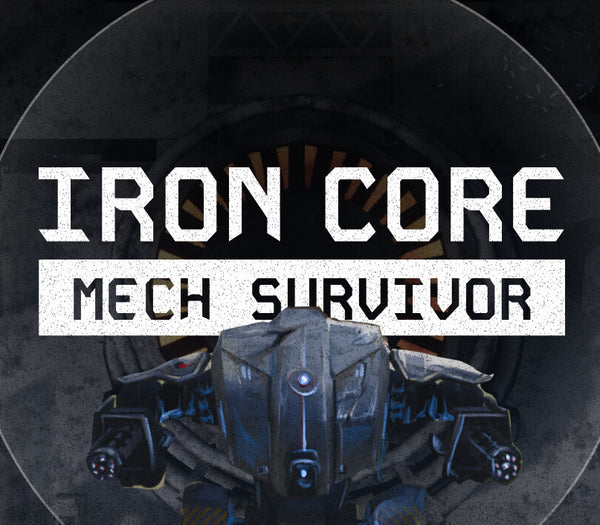 Iron Core: Mech Survivor