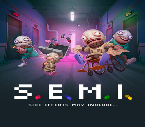S.E.M.I. – Side Effects May Include