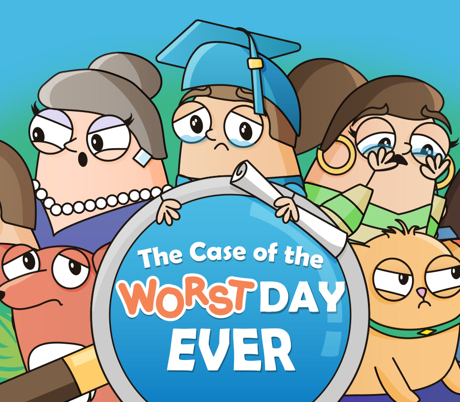 The Case of the Worst Day Ever