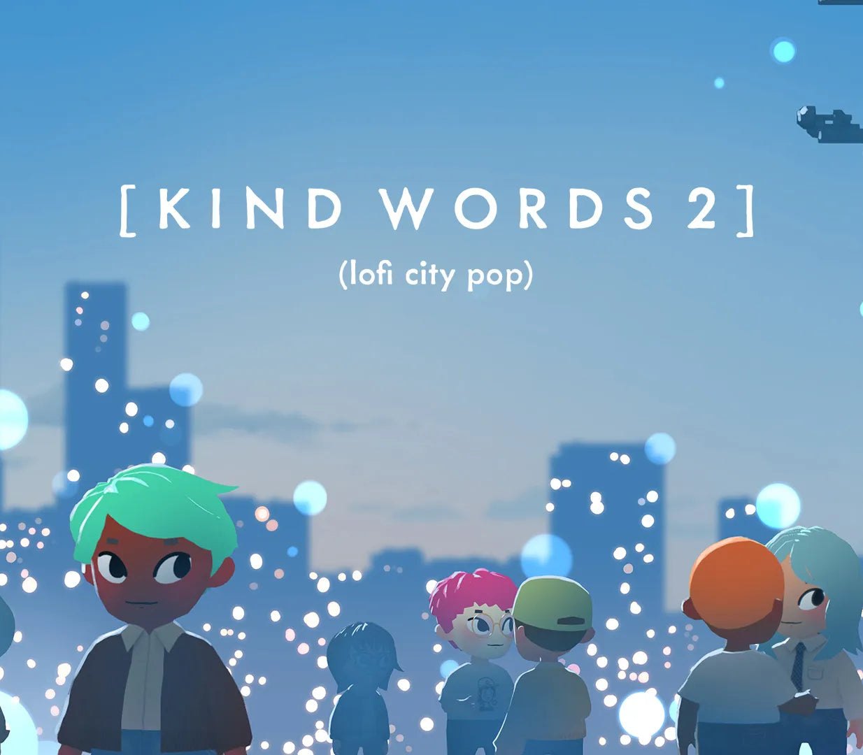 Kind Words 2 (lofi city pop)