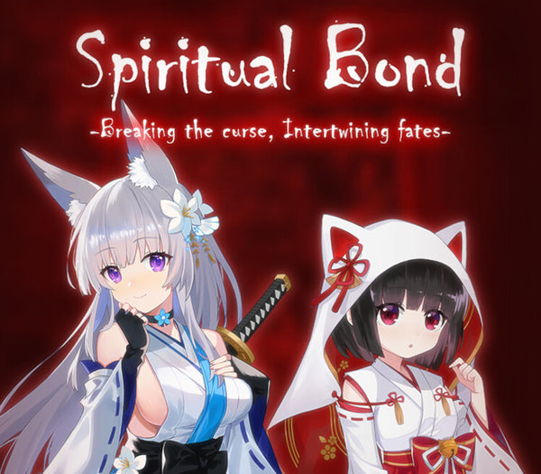 Spiritual Bond ～Breaking the curse, Intertwining fates～