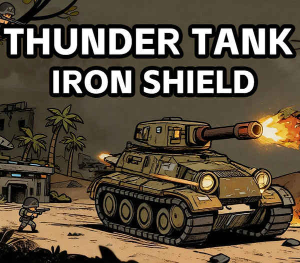 Thunder Tank: Iron Shield