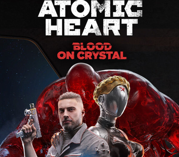 Atomic Heart - Blood On Crystal DLC EU/UK XBOX One /