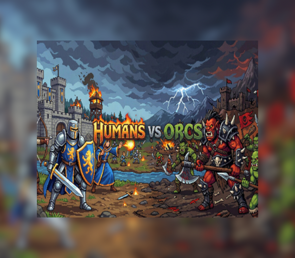 Humans Vs Orcs