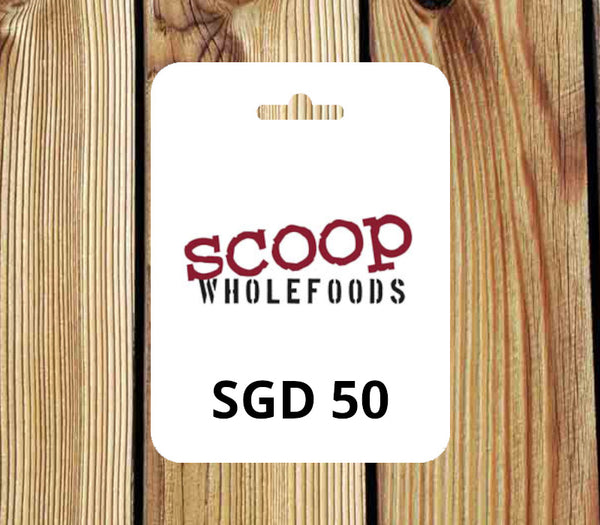 Scoop Wholefoods SGD 50 Gift Card SG