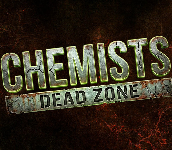 CHEMISTS: Dead Zone