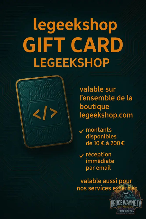 🎁 LeGeekShop Gift Card – La Carte Cadeau pour les Vrais Passionnés ! - Legeekshop