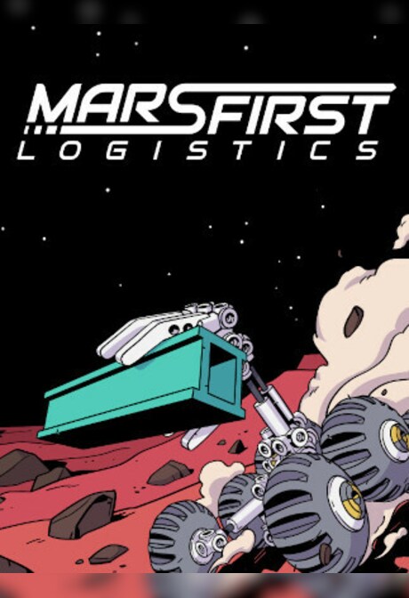 Mars First Logistics (PC) - Steam Gift - GLOBAL