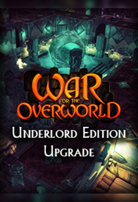 War for the Overworld - Underlord Edition Upgrade Steam Gift GLOBAL