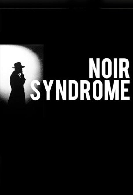 Noir Syndrome GLBOAL Steam Key GLOBAL