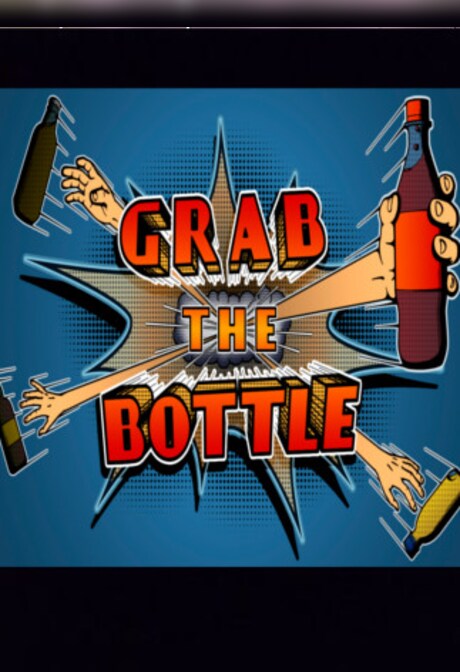 Grab the Bottle Steam Key GLOBAL