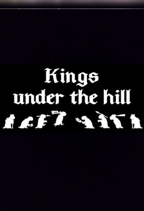 Kings under the hill Steam Key GLOBAL