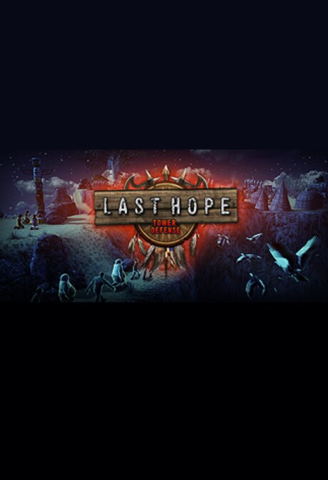 Last Hope - Tower Defense Steam Key GLOBAL