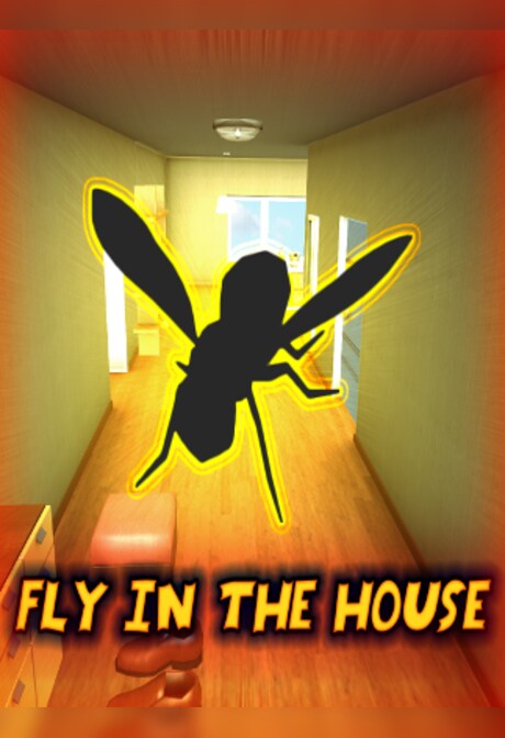 Fly in the House Steam Key GLOBAL