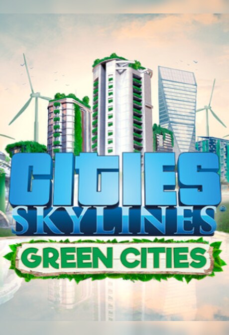 Cities: Skylines - Green Cities Key Steam CIS