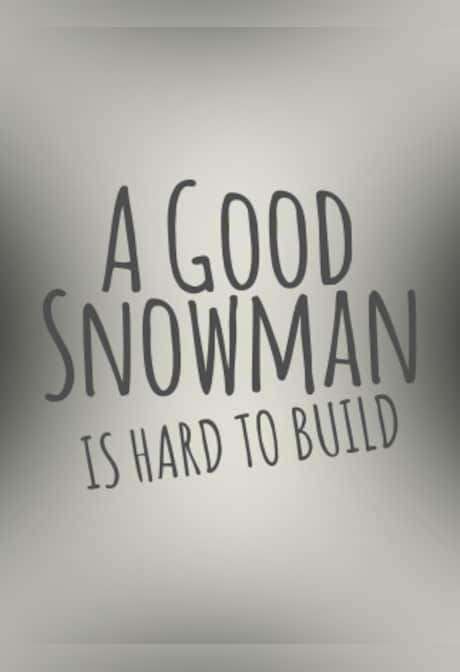 A Good Snowman Is Hard To Build Steam Gift GLOBAL