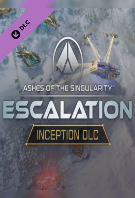 Ashes of the Singularity: Escalation - Inception DLC Steam Key GLOBAL