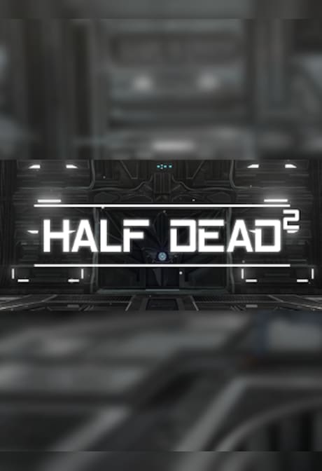 HALF DEAD 2 Steam Gift NORTH AMERICA