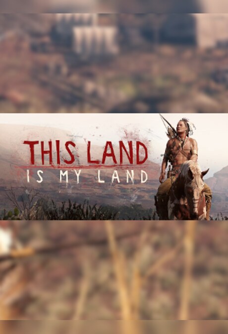 This Land Is My Land - Steam - Gift EUROPE