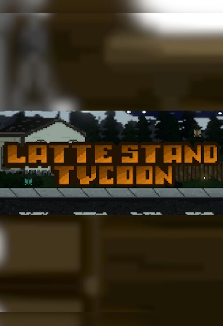 Latte Stand Tycoon - Steam - Key GLOBAL