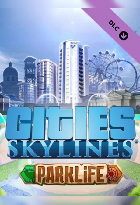 Cities: Skylines - Parklife (PC) - Steam Gift - GLOBAL