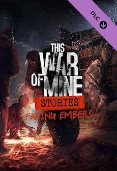 This War of Mine: Stories - Fading Embers (ep. 3) (PC) - Steam Key - GLOBAL