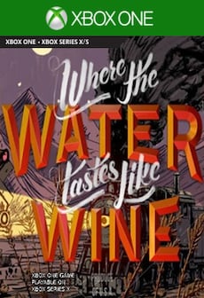 Where the Water Tastes Like Wine (Xbox One) - Xbox Live Key - ARGENTINA