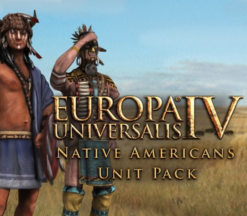 Europa Universalis IV - Native Americans Unit Pack DLC