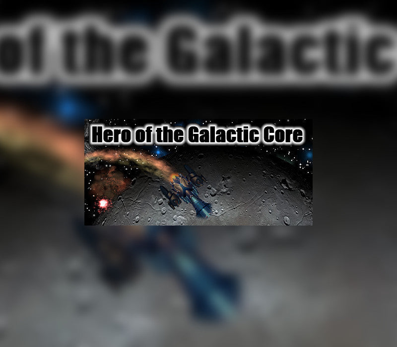 Hero of the Galactic Core