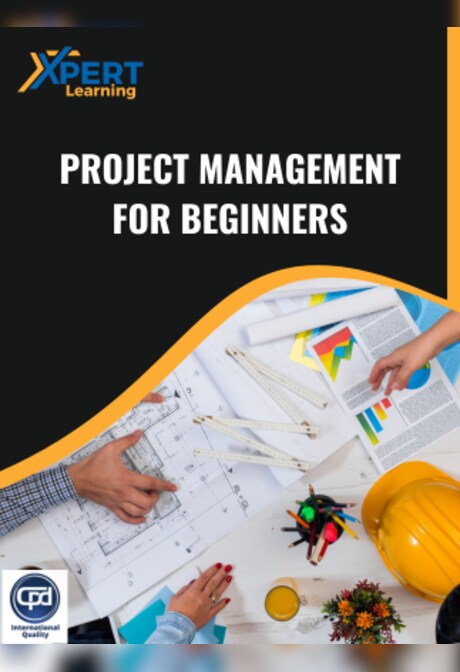 Project Management for Beginners Online Course - Xpertlearning
