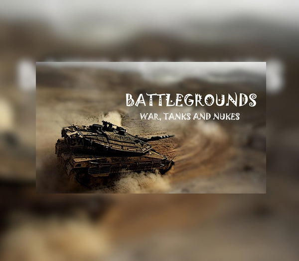 BattleGrounds : War, Tanks And Nukes
