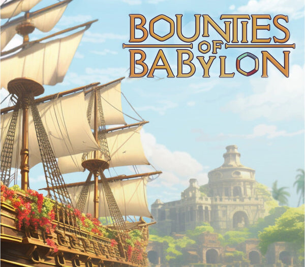 Bounties of Babylon