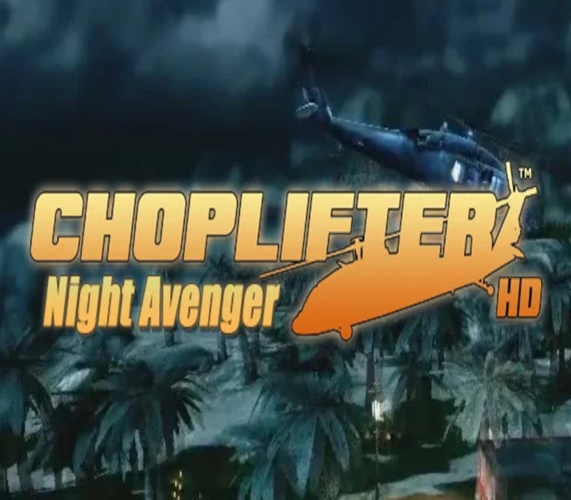 Choplifter HD: Night Avenger Chopper DLC