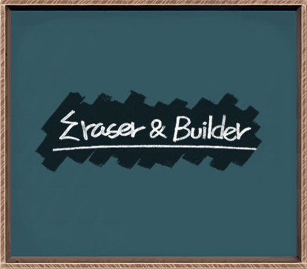 Eraser & Builder