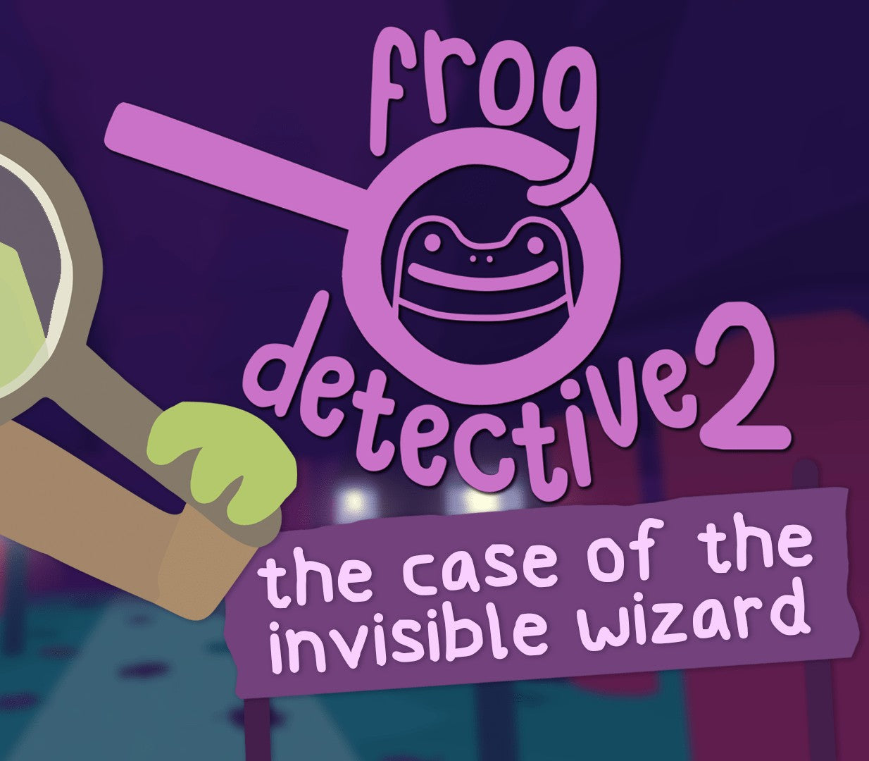 Frog Detective 2: The Case of the Invisible Wizard