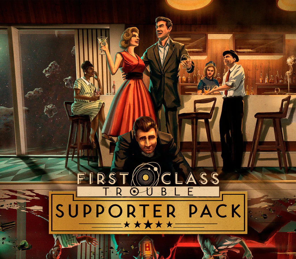 First Class Trouble - Supporter Pack DLC