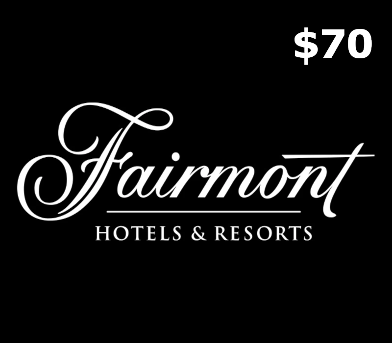 Fairmont Hotels & Resorts C$70 Gift Card CA