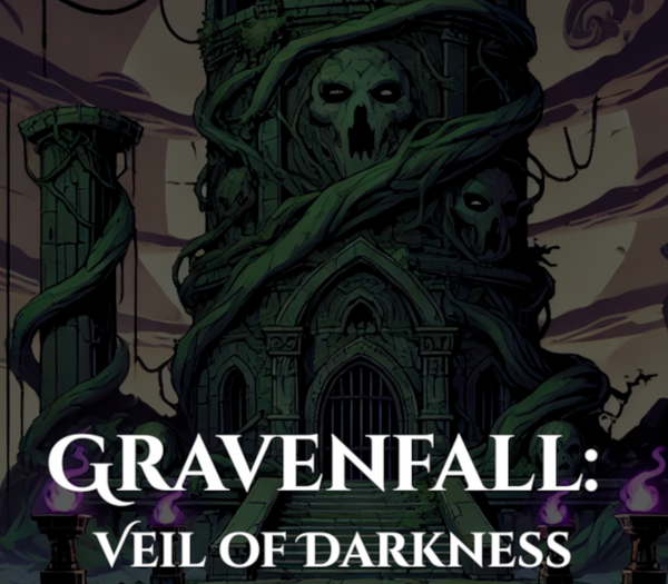 Gravenfall: Veil of Darkness