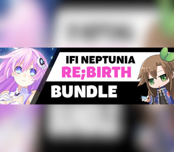 IFI Neptunia Re;Birth Bundle / Re;birthコレクション / 戰機少女重生組合包