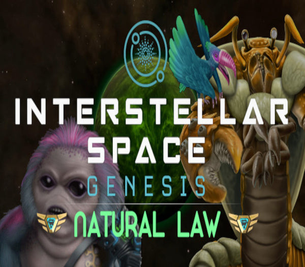 Interstellar Space: Genesis - Natural Law DLC
