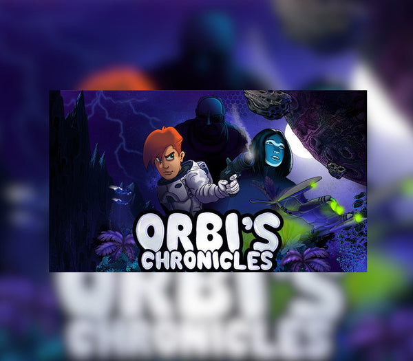 Orbi's chronicles