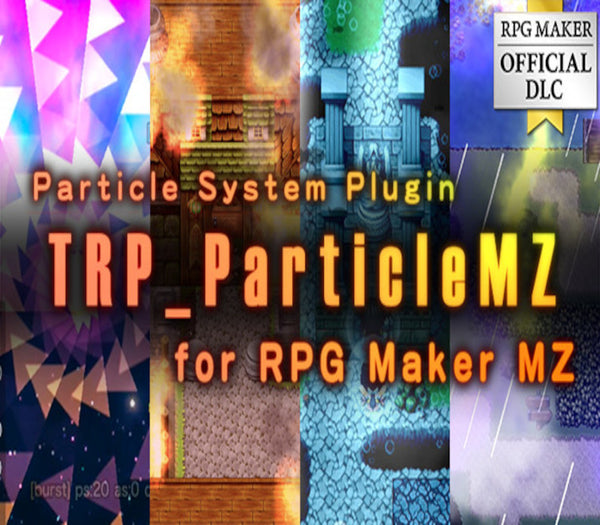 RPG MAKER MZ - Particle System Plugin - TRP Particle MZ DLC