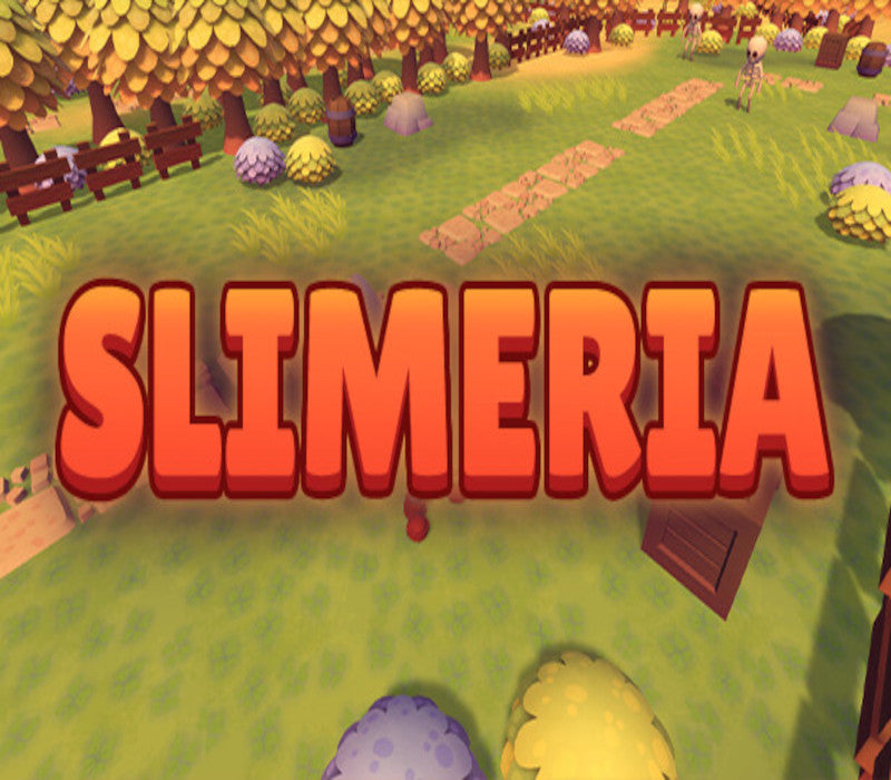 Slimeria